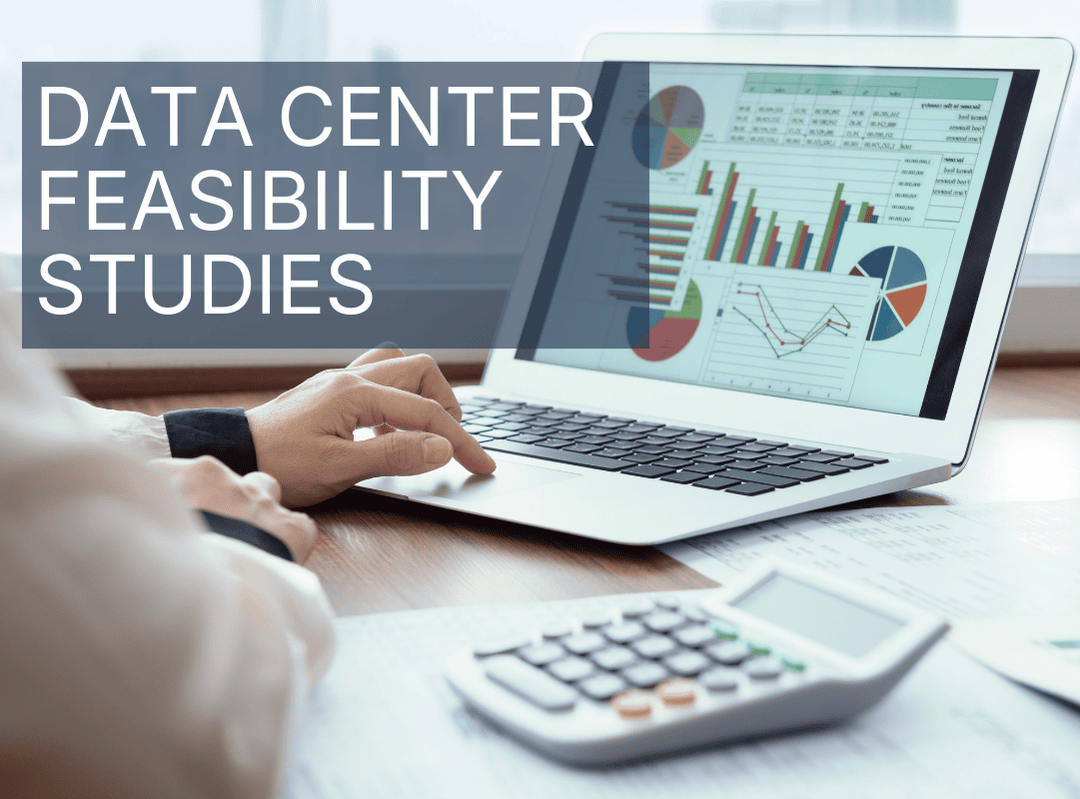 Data Center Feasibility Studies